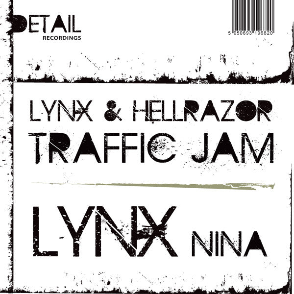 Lynx & Hellrazor / Lynx (7) : Traffic Jam / Nina (12")