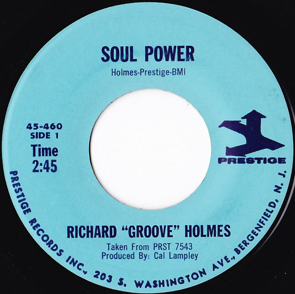 Richard "Groove" Holmes : Soul Power (7")