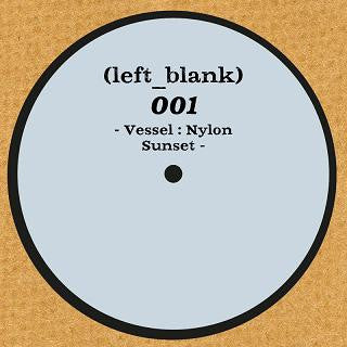 Vessel (5) : Nylon Sunset EP (12")