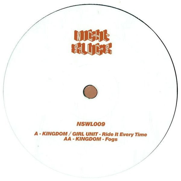 Kingdom (6) / Girl Unit : Ride It Every Time / Fogs (12")