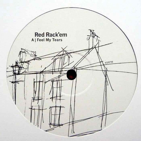 Red Rack'Em : Feel My Tears (12")