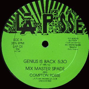 Mixmaster Spade And The Compton Posse : Genius Is Back (12")