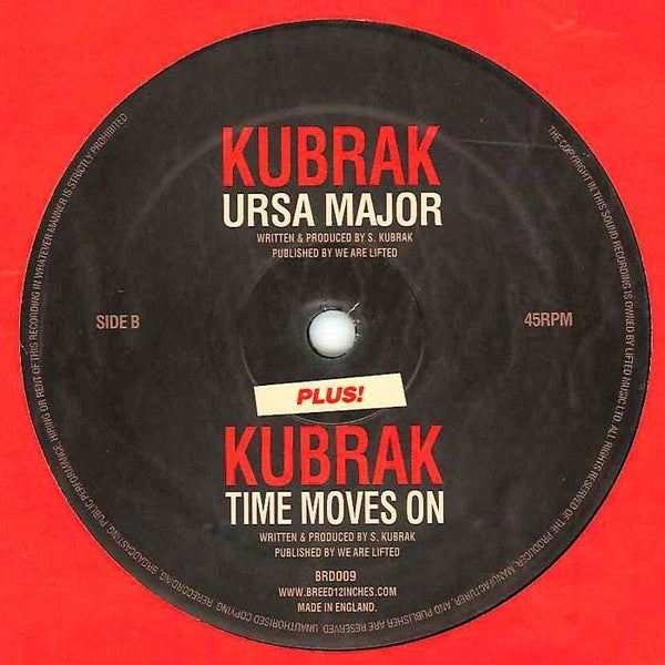 Kubrak : Ursa Major / Time Moves On (12")