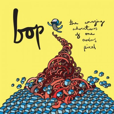 Bop (5) : The Amazing Adventures Of One Curious Pixel (CD, Album)