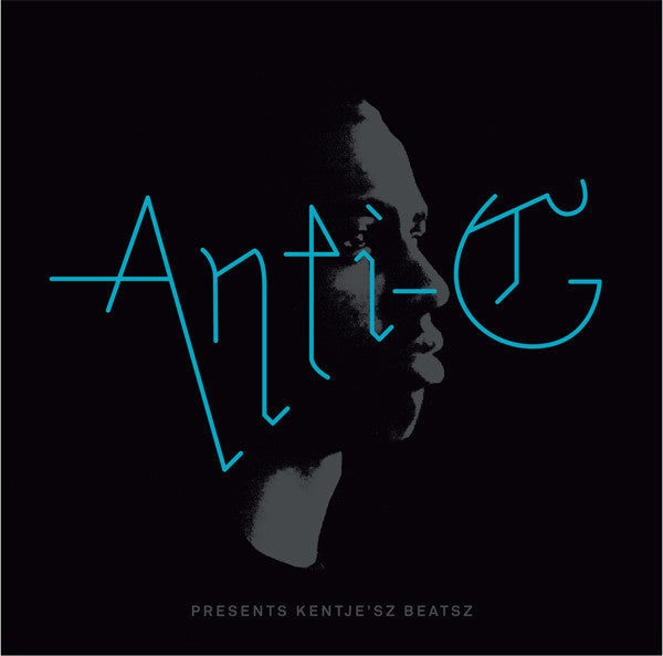 Anti-G (2) : Presents Kentje'sz Beatsz (CD, Album)