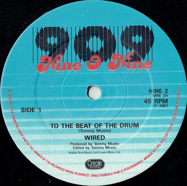 Wired (3) : To The Beat Of The Drum (12")