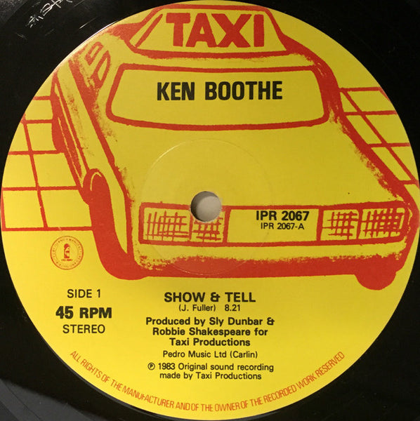 Ken Boothe / Sly & Robbie : Show & Tell / Rain From The Skies / You Have Caught Me (12", Single)
