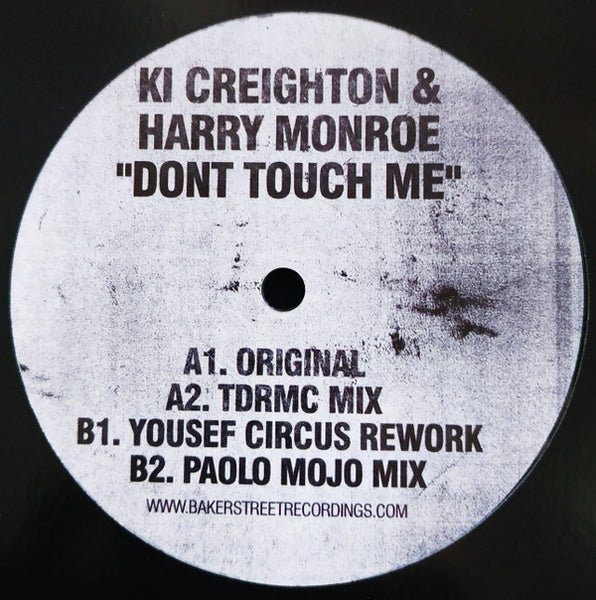 Ki Creighton & Harry Monroe : Don't Touch Me (12")