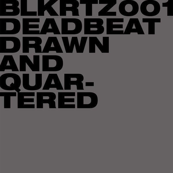 Deadbeat : Drawn And Quartered (CD, Album)