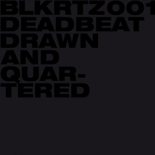 Deadbeat : Drawn And Quartered (CD, Album)