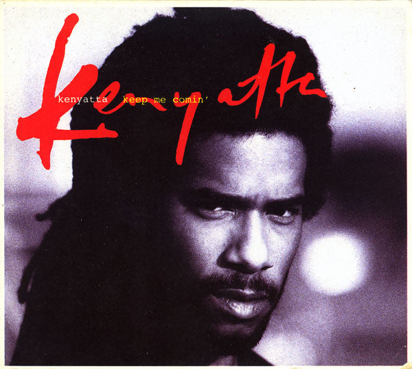 Kenyatta : Keep Me Comin' (12")