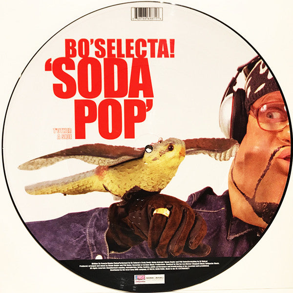 Bo Selecta : I Got You Babe / Soda Pop (12", Single, Pic)