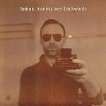 Tobias. : Leaning Over Backwards (2xLP)