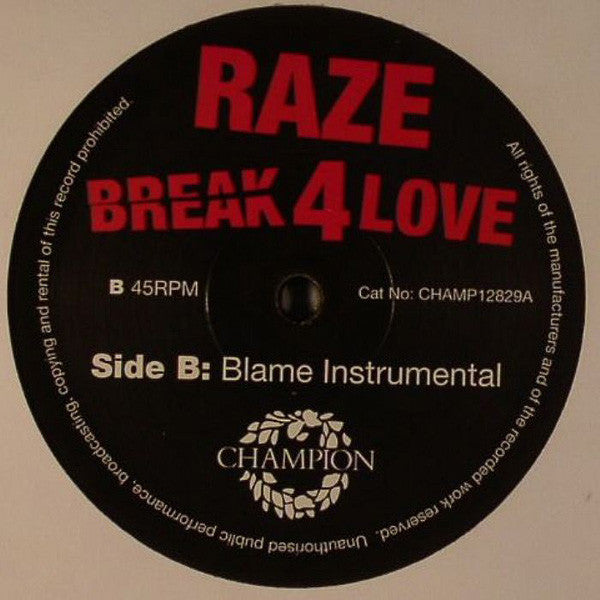 Raze : Break 4 Love (12")