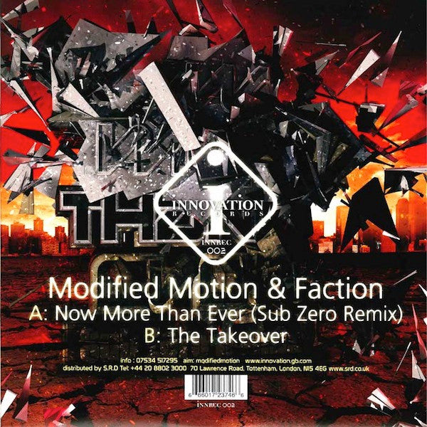 Modified Motion & Faction : Now More Than Ever (Sub Zero Remix) / The Takeover (12")