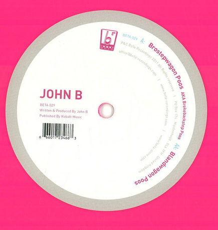 John B : Brostepwagon Poos (AKA Brokebackstep Poos) (12", Pin)