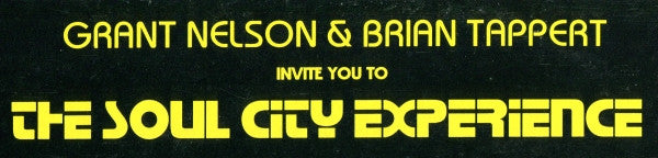 Grant Nelson & Brian Tappert Present The Soul City Experience : Let's Do It (12")