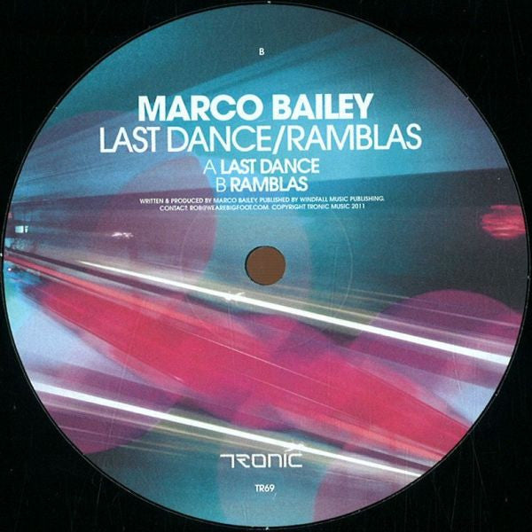 Marco Bailey : Last Dance / Ramblas (12")