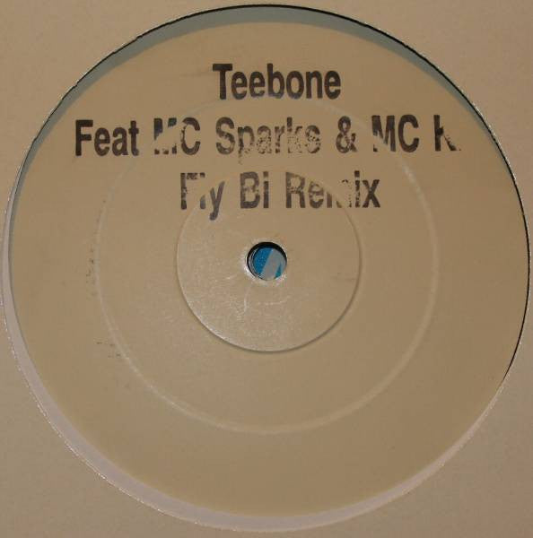 Teebone Feat MC Sparks & MC Kie : Fly Bi (Remix) (12", W/Lbl, Sta)