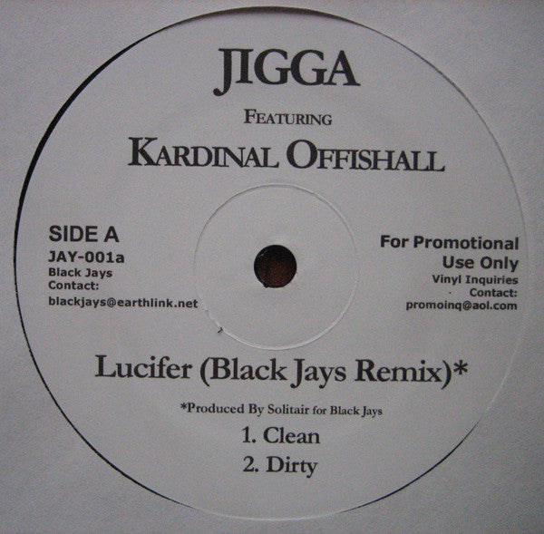 Jigga Featuring Kardinal Offishall : Lucifer (Black Jays Remix) (12", Promo, Unofficial)