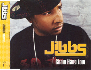 Jibbs : Chain Hang Low (CD, Single, Promo)