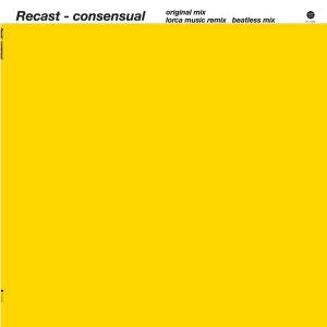 Recast (2) : Consensual (12", EP)