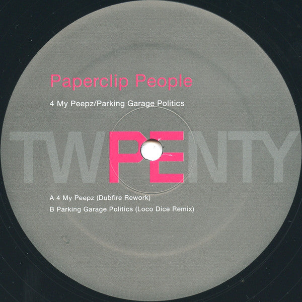Paperclip People : 4 My Peepz / Parking Garage Politics (12")