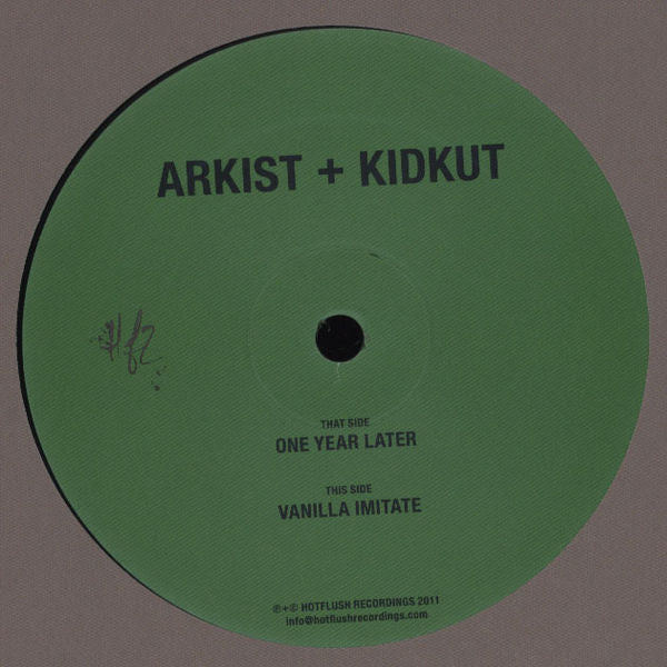 Arkist + Kidkut : One Year Later (12")