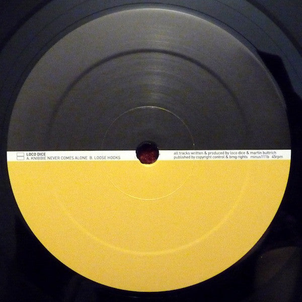 Loco Dice : Knibbie Never Comes Alone / Loose Hooks (12")
