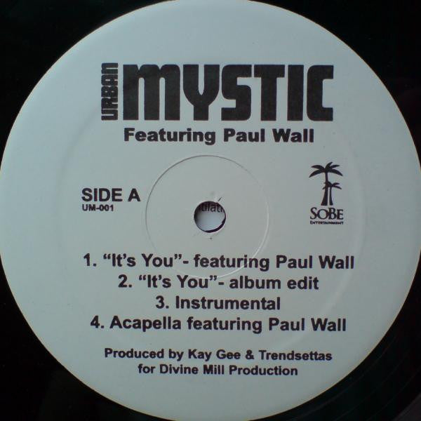 Urban Mystic Featuring Paul Wall : It's You (12")