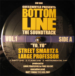 Street Smartz w/ Large Pro* / Mike Zoot : Bottom Line: The Soundtrack, Vol. 1 (12")