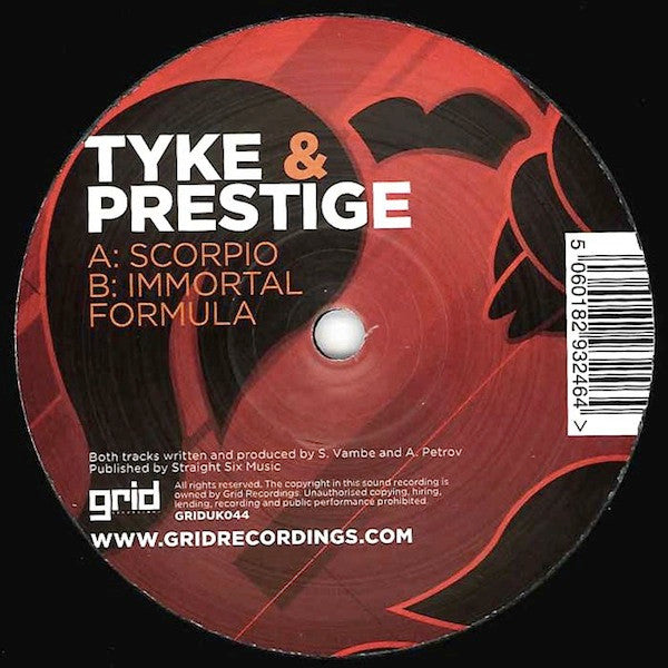 Tyke & Prestige (10) : Scorpio / Immortal Formula (12")