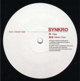 Synkro (2) : Tribe / Here's Your (10")