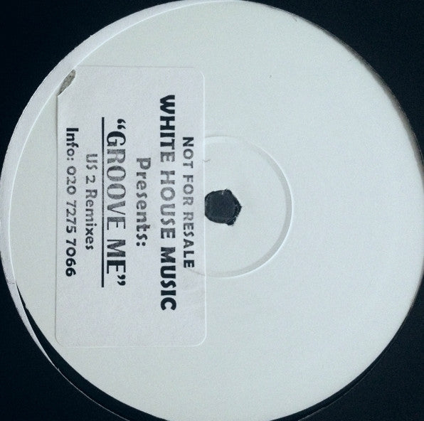 Unknown Artist : Groove Me (US 2 Remixes) (12", Promo, W/Lbl)