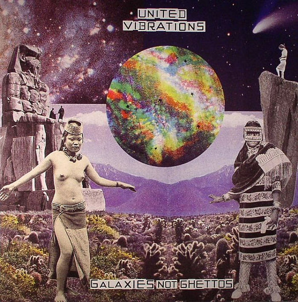 United Vibrations : Galaxies Not Ghettos (LP, Album)