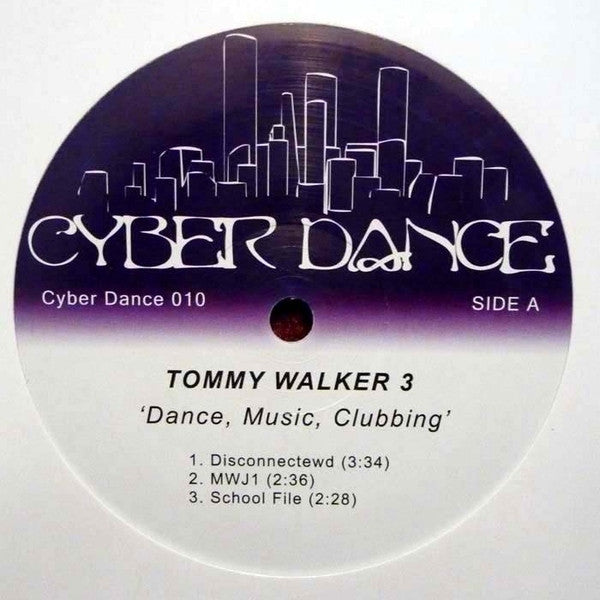 Tommy Walker III : Dance, Music, Clubbing (12")