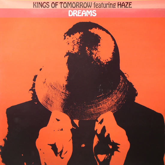 Kings Of Tomorrow : Dreams (12")