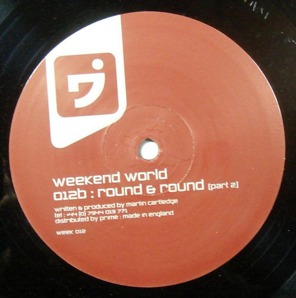 Weekend World : Round & Round (12")