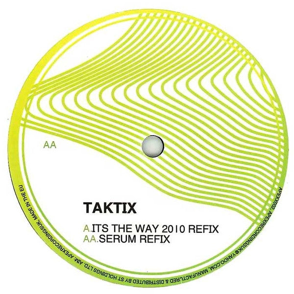 DJ Taktix : Its The Way 2010 Refix / Serum Refix (12")
