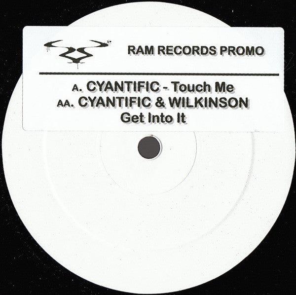 Cyantific / Cyantific & Wilkinson (4) : Touch Me / Get In To It (12", Promo, W/Lbl, Sti)