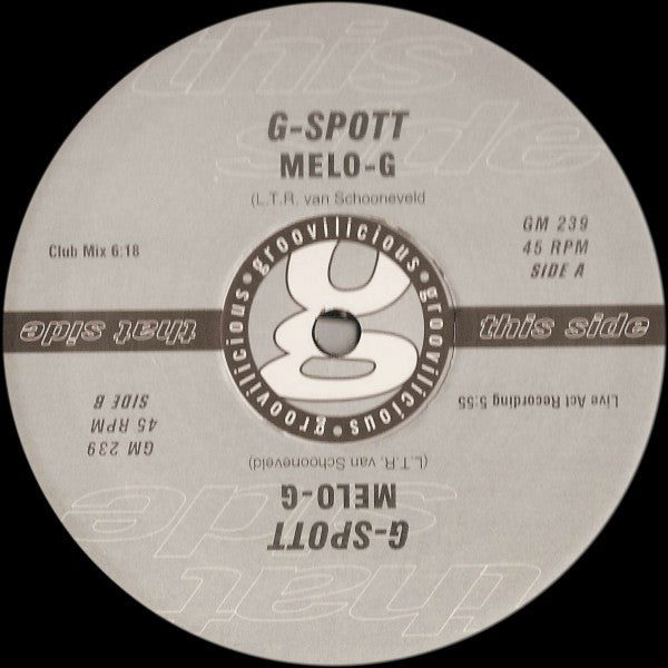 G-Spott : Melo-G (12")