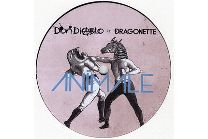 Don Diablo Ft. Dragonette : Animale Part 1 (12")