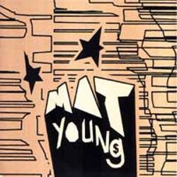 Mat Young : Illy Uno / Look At Me (7", Ltd)
