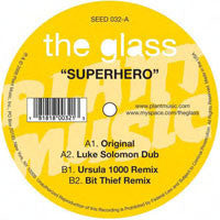 The Glass : Superhero (12")