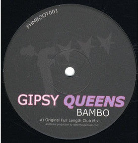 Gipsy Queens : Bambo (12", S/Sided)