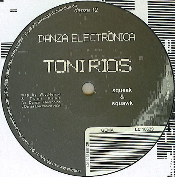 Toni Rios : Squeak & Squawk (12")