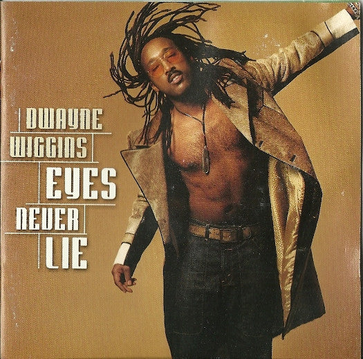 Dwayne Wiggins : Eyes Never Lie (CD, Album)