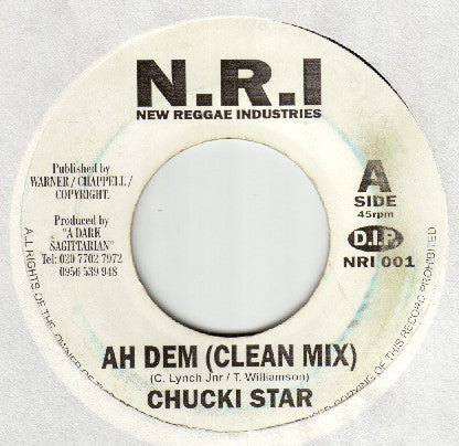 Chukki Star : Ah Dem (7")