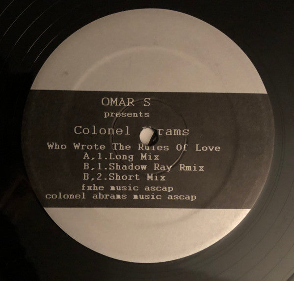 Omar-S Presents Colonel Abrams : Who Wrote The Rules Of Love (12")