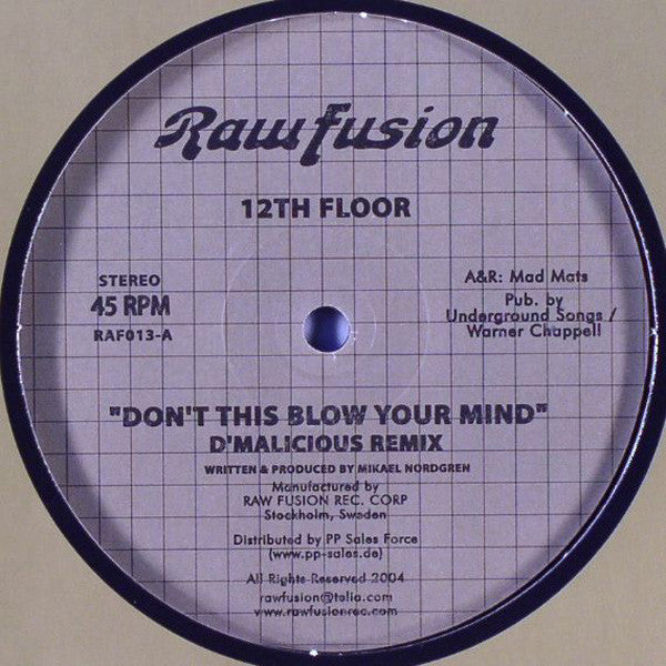 12th Floor : Don't This Blow Your Mind (12", Maxi)